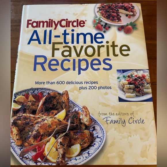 Family Circle  “All-Time Favorite Recipes” Cookbook - Picture 1 of 5
